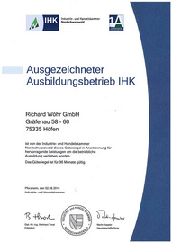 Die Richard Wöhr GmbH erhält dieses Gütesiegel der IHK in Anerkennung für hervorragende Leistungen um die betriebliche Ausbildung